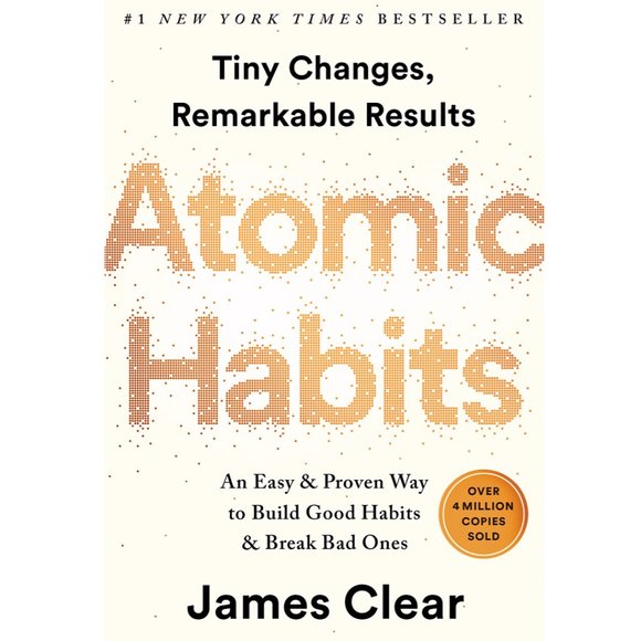 Other - Atomic Habits An Easy Proven Way to Build Good Habits Break Bad Ones James Clear